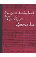 Margaret Sutherland Violin Sonata