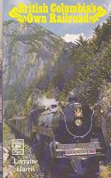 British Columbia's Own Railroad