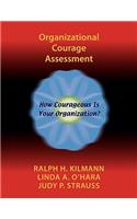 Organizational Courage Assessment