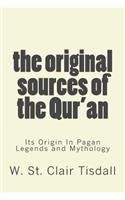 Original Sources Of The Qur'an