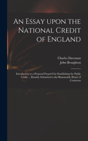 Essay Upon the National Credit of England