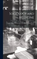 Sociology and Medicine