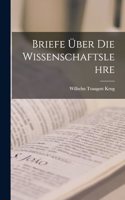 Briefe über die Wissenschaftslehre