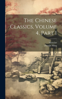 Chinese Classics, Volume 4, part 1