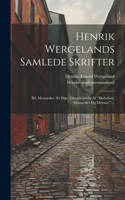 Henrik Wergelands Samlede Skrifter