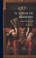 Señor De Bembibre