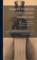 Daniel Webster for Young Americans