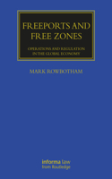 Freeports and Free Zones