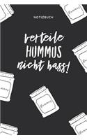 Verteile Hummus Nicht Hass Notizbuch