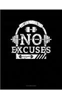 No Excuses