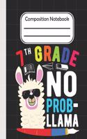 7th Grade No Prob Llama - Composition Notebook