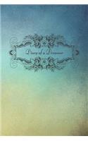 Diary of a Dreamer: Notebook for Your Dreams and Their Interpretations - Dream Journal - College Ruled