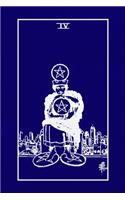 IV: Four of Pentacles Tarot Diary Log Book, Record and Interpret Readings, Daily Draw Journal