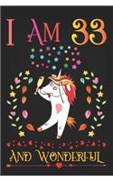 I Am 33 and Wonderful: Drunk Boozy Unicorn with Champagne Glass Activity Journal Notebook, Happy Birthday 33 Years Old Gift Composition Sketchbook for Teen Girls and Boys,