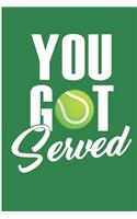 You Got Served: Lawn Tennis Blank Lined Note Book