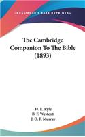 Cambridge Companion To The Bible (1893)