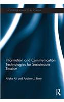 Information and Communication Technologies for Sustainable Tourism