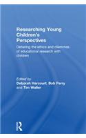 Researching Young Children's Perspectives