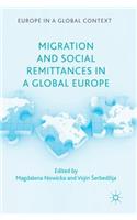 Migration and Social Remittances in a Global Europe