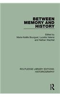 Between Memory and History