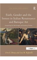 Faith, Gender and the Senses in Italian Renaissance and Baroque Art