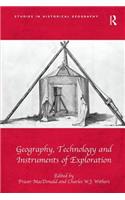 Geography, Technology and Instruments of Exploration