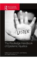 The Routledge Handbook of Epistemic Injustice