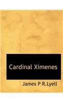 Cardinal Ximenes