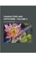 Characters and Criticisms (Volume 2): (English)