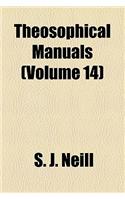 Theosophical Manuals (Volume 14)