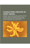 Characters Created by Jerry Siegel