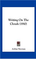 Writing on the Clouds (1910)