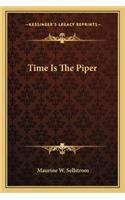 Time Is the Piper