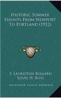 Historic Summer Haunts from Newport to Portland (1912)