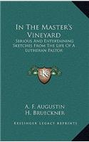 In the Master's Vineyard