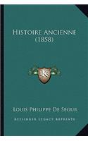 Histoire Ancienne (1858)