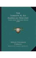Sabbath as an American War Day