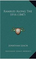 Rambles Along the Styx (1847)