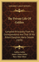 Private Life Of Galileo