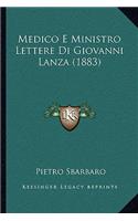 Medico E Ministro Lettere Di Giovanni Lanza (1883)