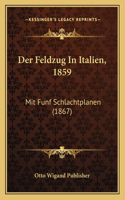 Feldzug In Italien, 1859