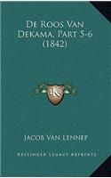 de Roos Van Dekama, Part 5-6 (1842)