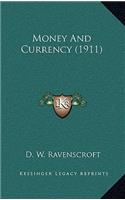 Money and Currency (1911)