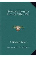 Howard Russell Butler 1856-1934