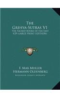 The Grihya-Sutras V1: The Sacred Books of the East V29 (Large Print Edition)