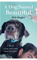 A Dog Named Beautiful