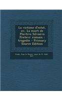 La victime d'estat, ov, La mort de Plavtivs Silvanvs Pretevr romain