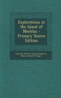 Explorations in the Island of Mochlos