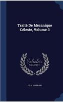 Traité De Mécanique Céleste, Volume 3
