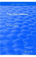 Toxic Torts Deskbook